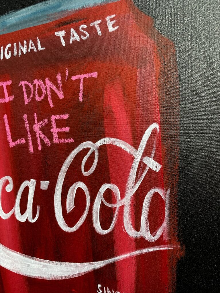 I dont like Coca Cola