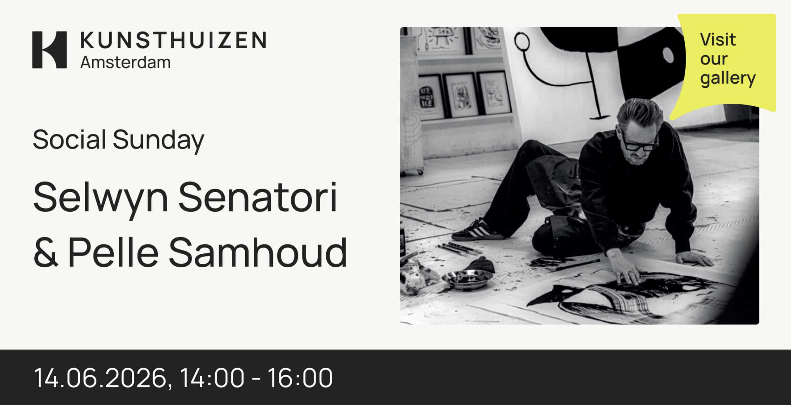 SOCIAL SUNDAY – SELWYN SENATORI & PELLE SAMHOUD  X  KUNSTHUIZEN